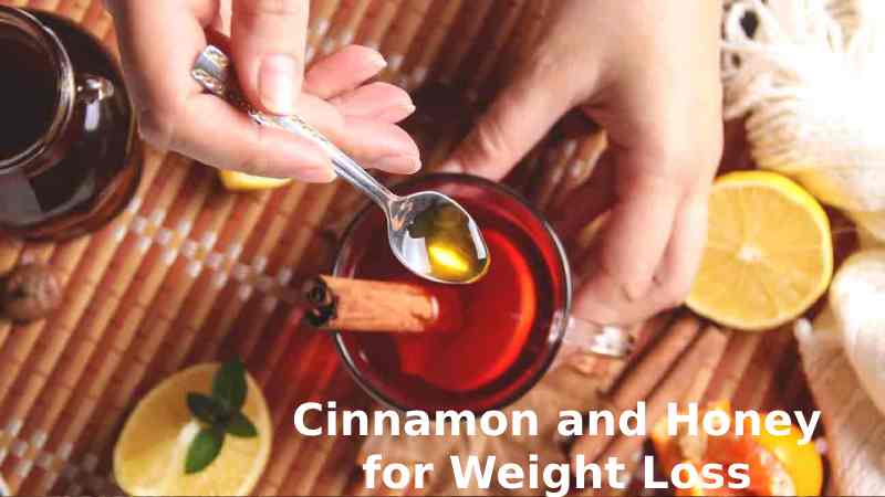 Cinnamon and Honey for Weight Loss